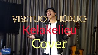 Visetuo Chüpuo Kelakelieu cover Methasieo zhale [upl. by Adebayo]