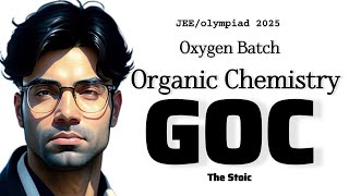 Inductive and Mesomeric Effect  GOC 2  Organic Chemistry  Oxygen Batch  Lecture7  JEE 2025 [upl. by Raoul]