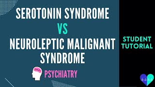 Serotonin Syndrome vs Neuroleptic Malignant Syndrome  Medical Tutorial [upl. by Arocet19]