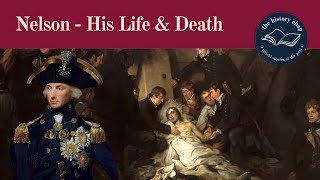 The Life amp Death Of Britains Naval Hero  Horatio Nelson [upl. by Teplitz]