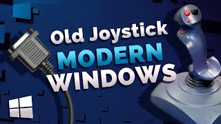 Get Your Old Gameport Joystick Working with Windows 10  Install Retro Joystick on Windows 7 8 PC [upl. by Miett557]