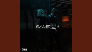 Same 24 [upl. by Mcfarland]