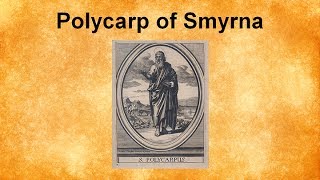 Polycarp of Smyrna [upl. by Ohl374]