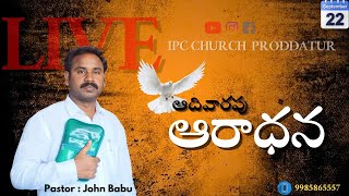 IPC CHURCH PRODDATUR  Sunday Worship  22092024 [upl. by Judye432]