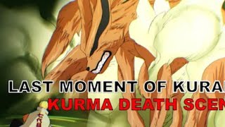 LAST MOMENT OF KURAMA DEATH SCENE [upl. by Aihcropal]