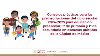 Consejos prácticos para las preinscripciones ciclo escolar 20242025 en escuelas públicas [upl. by Eidnam756]