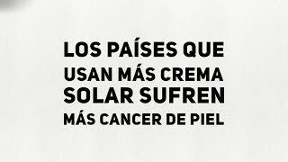 Los países que usan más crema solar sufren más cancer de piel [upl. by Dietrich]