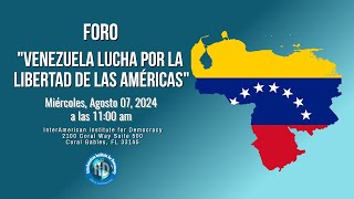 Foroquot Venezuela lucha por la libertad de la Américasquot [upl. by Sivert574]