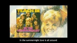 Teach In  In The Summernight [upl. by Doi]