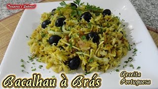 BACALHAU À BRÁS Receita portuguesa fácil e deliciosa [upl. by Erdnua]