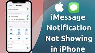 How to Fix iMessage Notifications Not Working in iPhone [upl. by Arun]