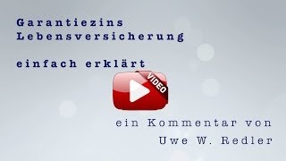 Garantiezins Lebensversicherung  einfach erklärt [upl. by Meagan807]