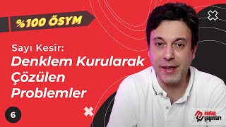 100 ÖSYM  Sayı Kesir Denklem Kurularak Çözülen Problemler metinyayınlarıtv [upl. by Chisholm]