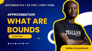 SS2  Mathematics  Approximation  Bounds  Definition [upl. by Enid988]