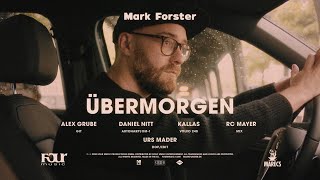 Mark Forster – Übermorgen Driver’s Version [upl. by Baudoin]