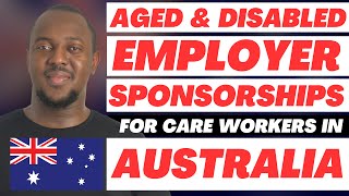 How to Find Employers To Sponsor You as a Carer to Migrate to Australia [upl. by Nessie373]