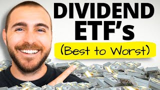 The Top 10 Dividend ETFs Ranked BEST to WORST [upl. by Weinshienk904]