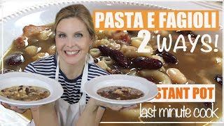 Pasta e fagioli soup  Instant Pot recipe and Stove Top [upl. by Artemla]