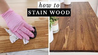 How to Stain Wood  Easy Tips for Staining Wood amp Getting a Beautiful Finish [upl. by Adnuhsar392]