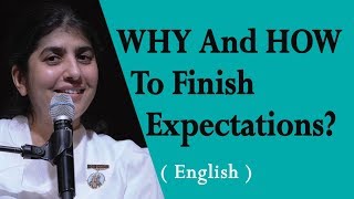 WHY And HOW To Finish Expectations Part 2 BK Shivani at Seattle Washington English [upl. by Alphonse]