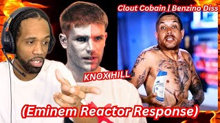 Knox Hill  Clout Cobain  Benzino Diss Eminem Reactor Response REACTION [upl. by Attelrahc]