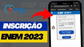 ENEM 2023 Como Fazer a INSCRIÇÃO Para o Enem PASSO A PASSO [upl. by Clayberg]