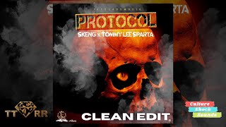 Skeng amp Tommy Lee Sparta  Protocol TTRR Clean Version PROMO [upl. by Athallia]