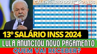 13º SALÁRIO DO INSS VAI SER PAGO DE NOVO GOVERNO ANUNCIOU NOVAS DATAS PARA APOSENTADOS [upl. by Blaine]