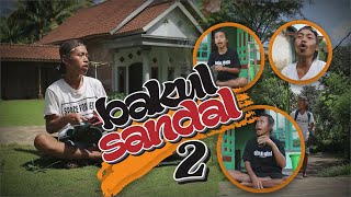 BAKUL SANDAL 2  DRAMA KOMEDI LUCU TAILINCING DAGELAN RECEH YANG SELALU BIKIN NGAKAK [upl. by Dara]