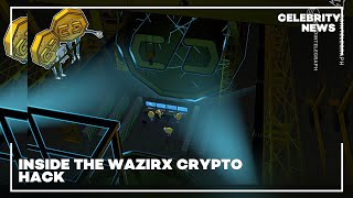 Inside the WazirX Crypto Hack [upl. by Annaira]