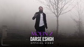 Moein Z  Darse Eshgh I OFFICIAL VIDEO  معین زندی  درس عشق [upl. by Otit38]