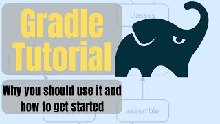 Gradle Tutorial  why you should use it and how to get started [upl. by Roos]