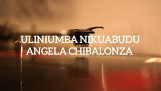 Uliniumba Nikuabudu by Angela Chibalonza Official Lyric Video [upl. by Aihsile]