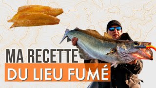 Je te livre ma recette gourmande du Lieu Fumé  ou comment faire du lieu Fumé soi même [upl. by Nyrret798]