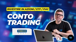 FINECO conto Trading cosè e come funziona [upl. by Nageet]