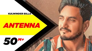 Antenna Full Video  Kulwinder Billa  Latest Punjabi Song  Speed Records [upl. by Elok312]