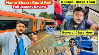 Upgraded General Class Journey  Namo Bharat Rapid Rail Full Journey Review  ₹30 Ticket Fare only [upl. by Ayit617]