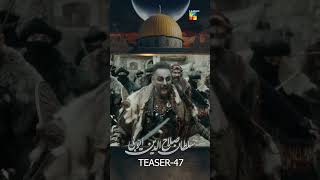 Sultan Salahuddin Ayyubi  Teaser Ep 47 shorts sultansalahuddinayyubi turkishseries [upl. by Tarrah609]