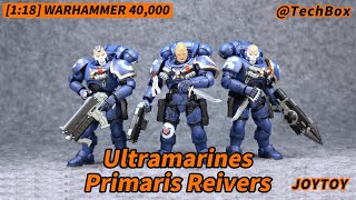 Joytoy Warhammer 40K Ultramarines Primaris Reivers 118 scale action figure [upl. by Eresed]