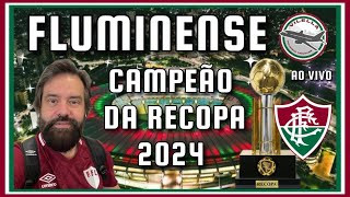 Fluminense campeão da Recopa 2024 [upl. by Ybbil]