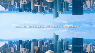 SCANTECH 2024 New Product Launch Event Highlights [upl. by Aicarg500]