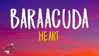 Heart  Barracuda Lyrics [upl. by Eikin762]