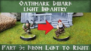 Converting from Left to RightHanded Oathmark Dwarf Light Infanty Part 3 [upl. by Strade]