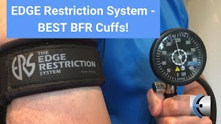 EDGE Restriction System BFR Cuffs  Get certified in BFR online with the best cuffs on the market [upl. by Ahsitul]