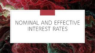 Nominal and effective interest rates [upl. by Silvio786]