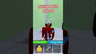 Rolling a Fruit in Blox Fruit  DAY 216 [upl. by Nehgaem]