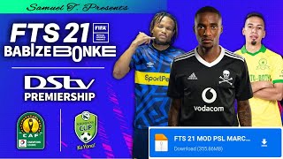 FTS 21 MOD PSL  DSTV PREMIERSHIP  Latest kits and squads  Part 3  March Update  Caf Champions [upl. by Yntruoc]