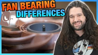 Fan Bearing Differences Fluid Dynamic Ball Hydro Dynamic amp Sleeve Explained ft Noctua [upl. by Ziana]