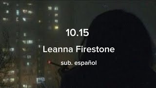 1015  Leanna Firestone sub español [upl. by Ynehpets833]