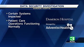 Dameron Hospital in Stockton hit by cyberattack [upl. by Selwyn449]